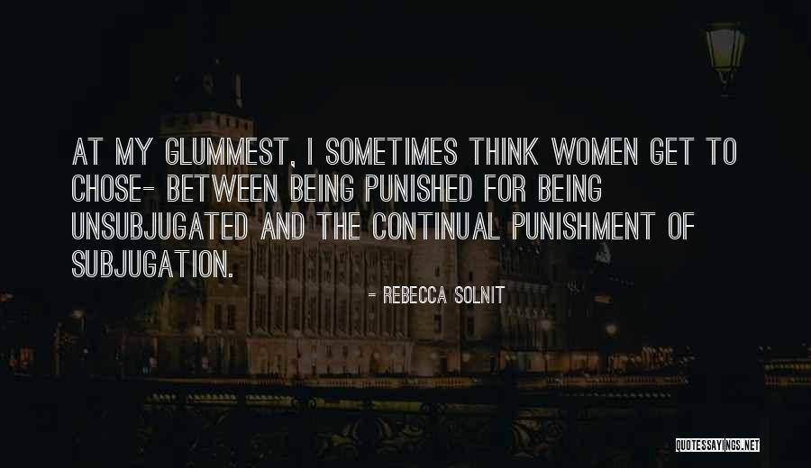 Anathematize In A Sentence Quotes By Rebecca Solnit Anathematize In A Sentence Quotes By Rebecca Solnit