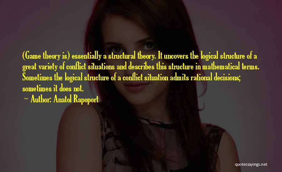 Anatol Rapoport Quotes 1805930