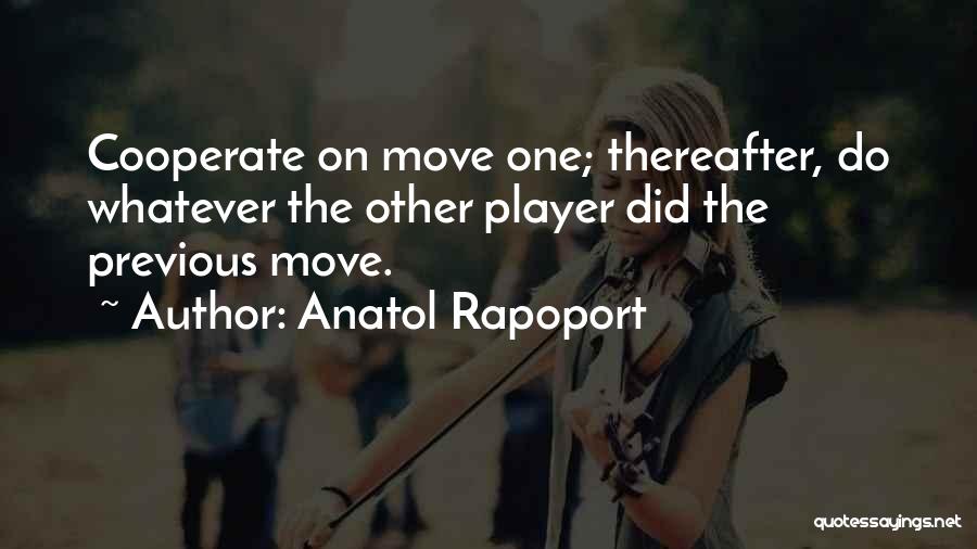 Anatol Rapoport Quotes 1990737