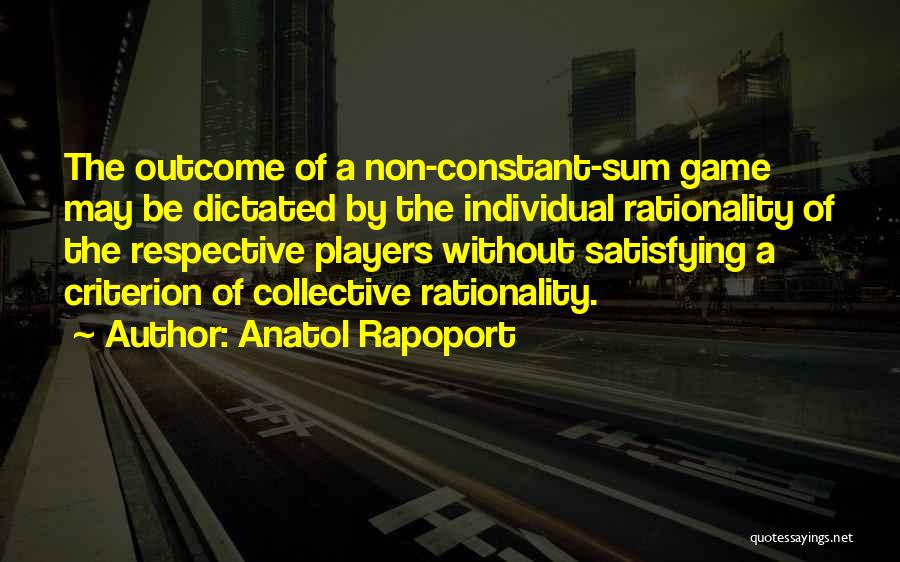 Anatol Rapoport Quotes 2109390