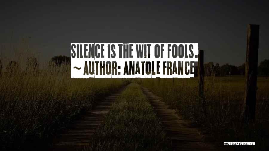 Anatole France Best Quotes By Anatole France