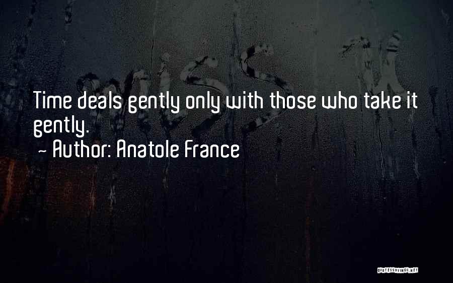 Anatole France Best Quotes By Anatole France