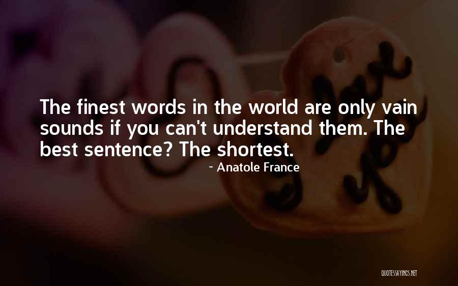 Anatole France Quotes 1002609