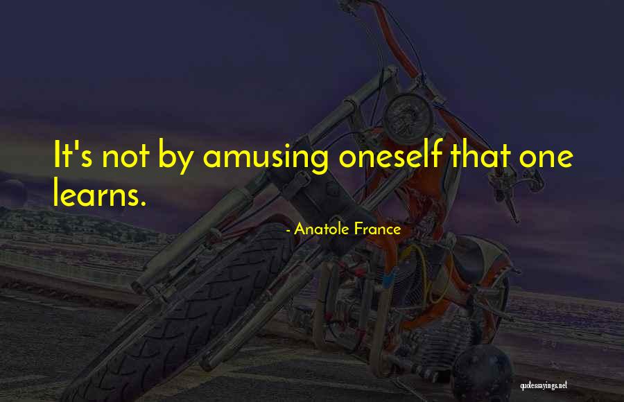 Anatole France Quotes 1088324