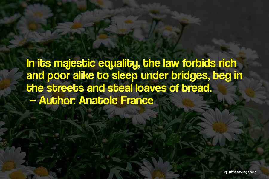 Anatole France Quotes 1122578
