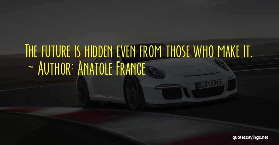 Anatole France Quotes 1130538