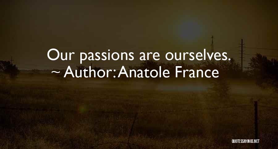 Anatole France Quotes 1202137