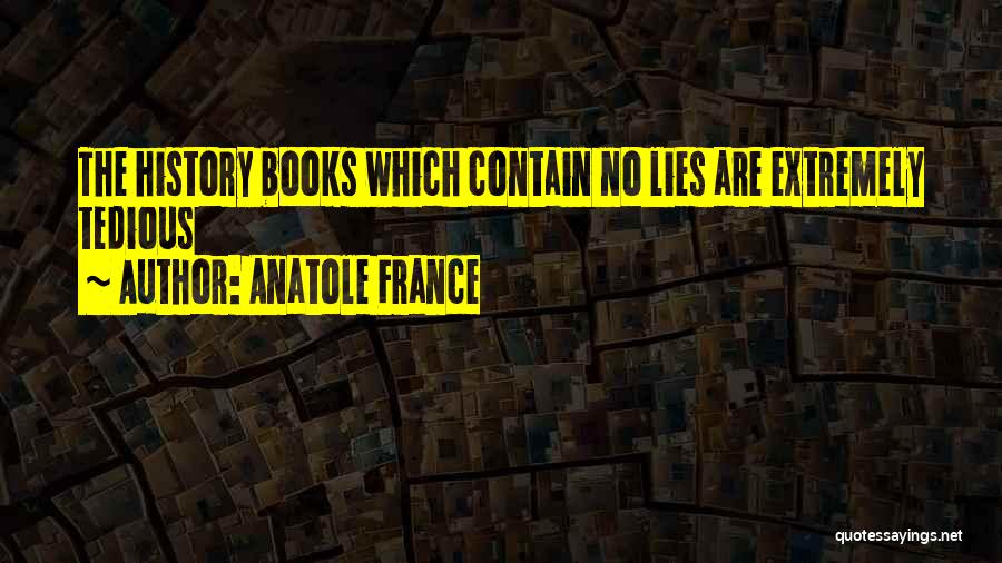 Anatole France Quotes 1350080
