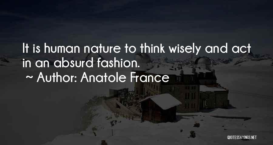 Anatole France Quotes 1526037