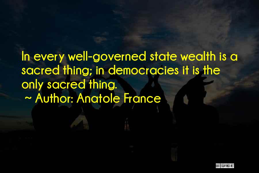 Anatole France Quotes 1566826