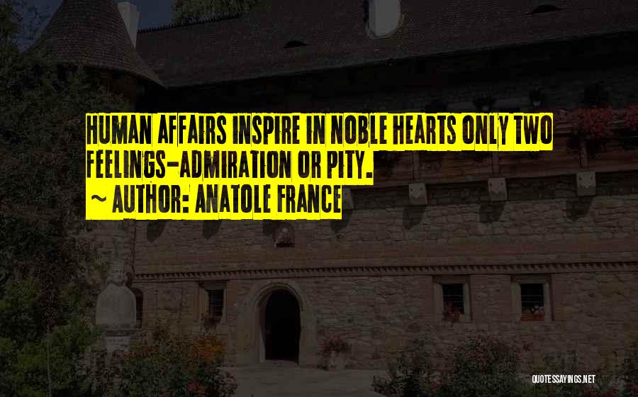 Anatole France Quotes 1591314