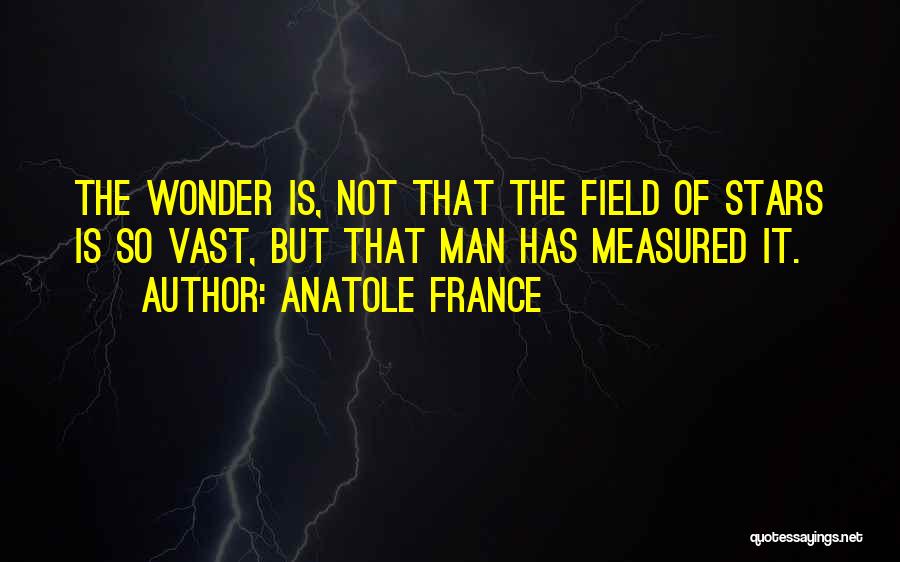 Anatole France Quotes 1697498