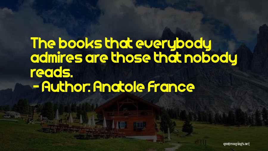 Anatole France Quotes 1991056