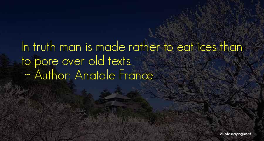 Anatole France Quotes 202714