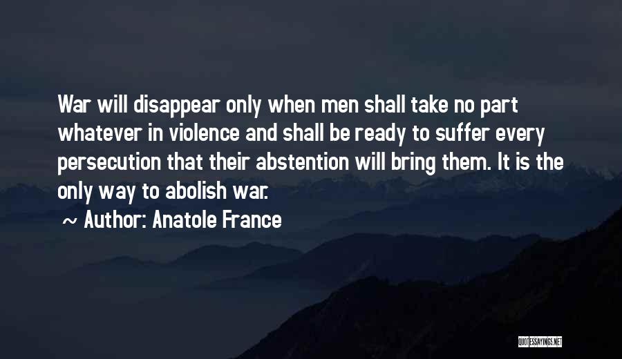 Anatole France Quotes 320427