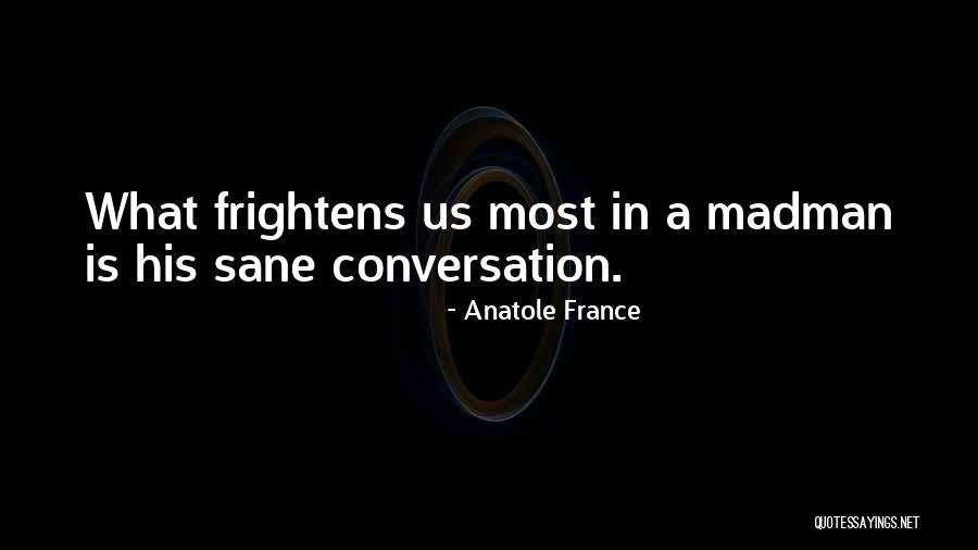 Anatole France Quotes 737045