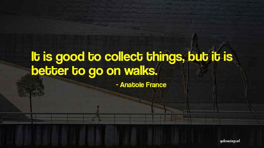 Anatole France Quotes 838406