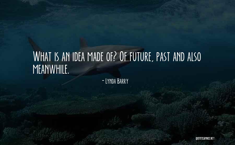 Anatolianshepherdrescue Quotes By Lynda Barry Anatolianshepherdrescue Quotes By Lynda Barry