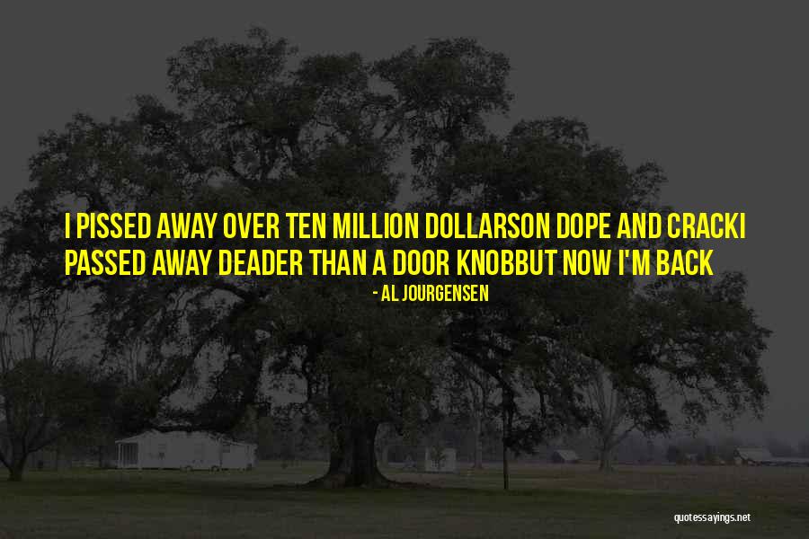 Anatolie Turquie Quotes By Al Jourgensen Anatolie Turquie Quotes By Al Jourgensen