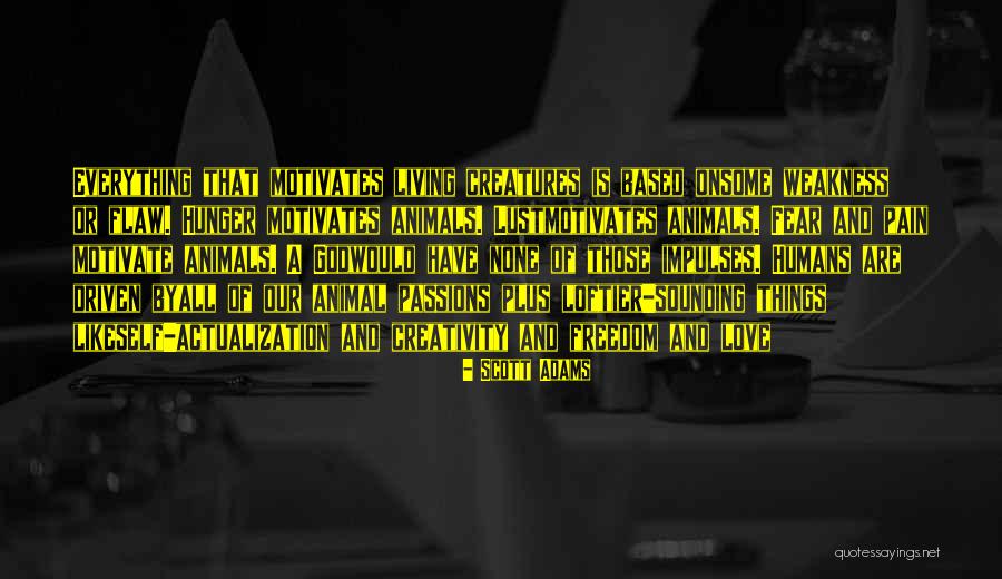 Anatolij Mukasej Quotes By Scott Adams Anatolij Mukasej Quotes By Scott Adams