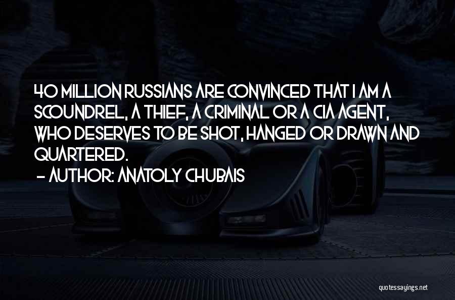 Anatoly Chubais Quotes 136531
