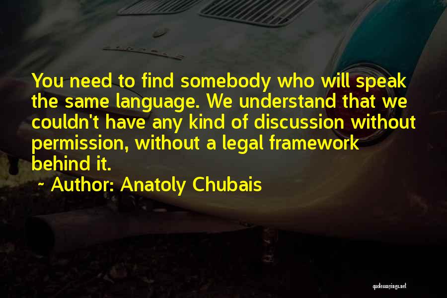 Anatoly Chubais Quotes 2007768