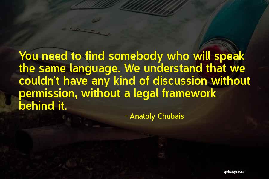 Anatoly Chubais Quotes 2007768