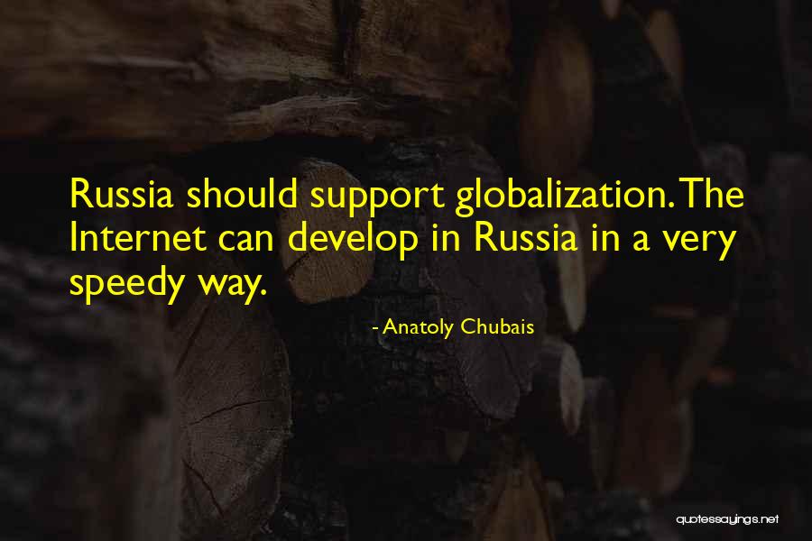 Anatoly Chubais Quotes 2035444