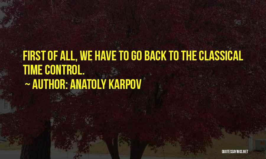 Anatoly Karpov Quotes 1214979