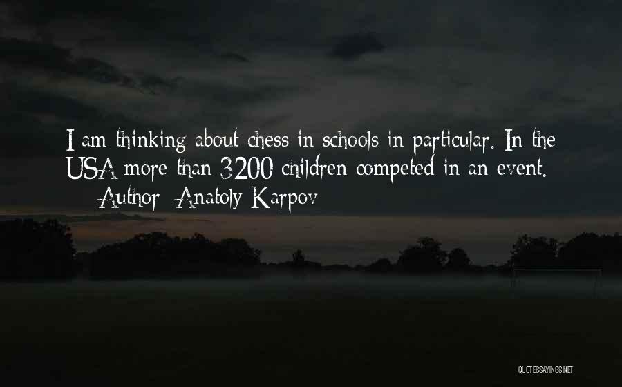 Anatoly Karpov Quotes 1796140