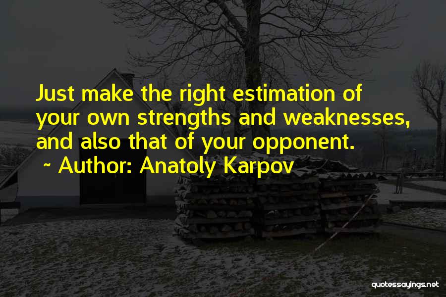 Anatoly Karpov Quotes 422007