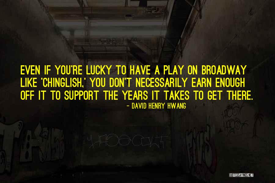 Anatoly Lomachenko Quotes By David Henry Hwang Anatoly Lomachenko Quotes By David Henry Hwang
