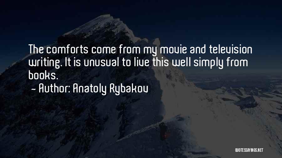 Anatoly Rybakov Quotes 763366