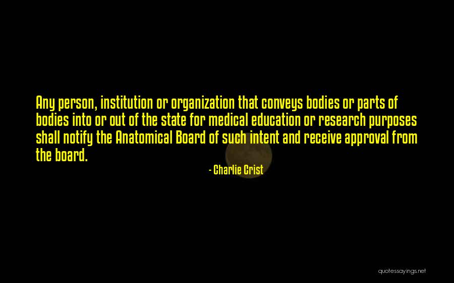 Anatomical Quotes By Charlie Crist