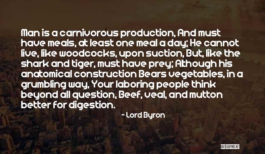 Anatomical Quotes By Lord Byron