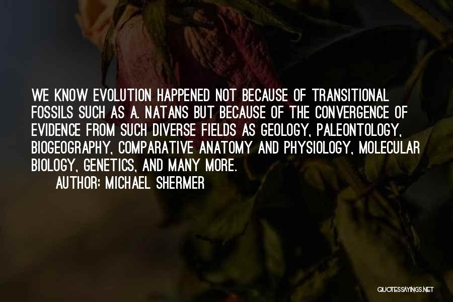 Anatomy And Physiology Quotes By Michael Shermer
