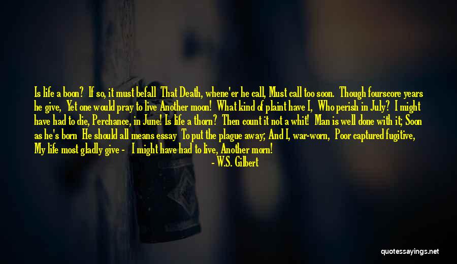 Anatomy Of The Human Heart Quotes By W.S. Gilbert