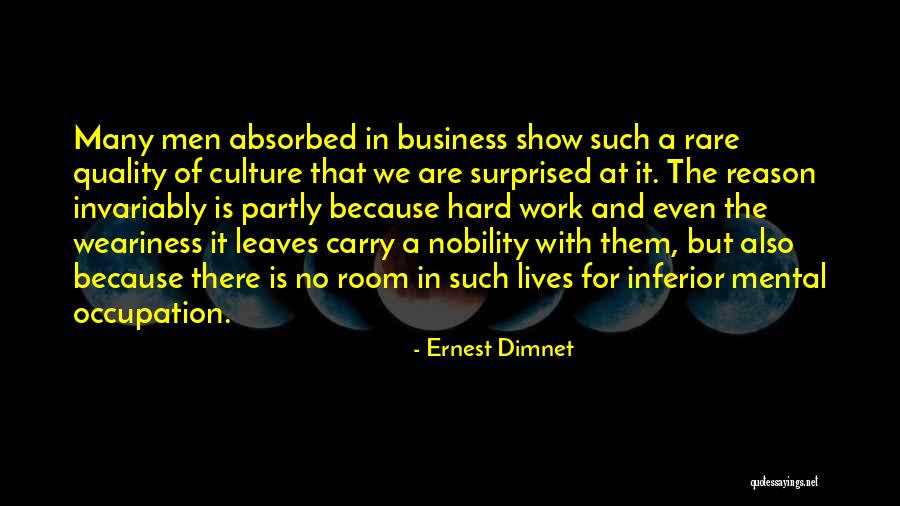 Anatsui Artist Quotes By Ernest Dimnet Anatsui Artist Quotes By Ernest Dimnet