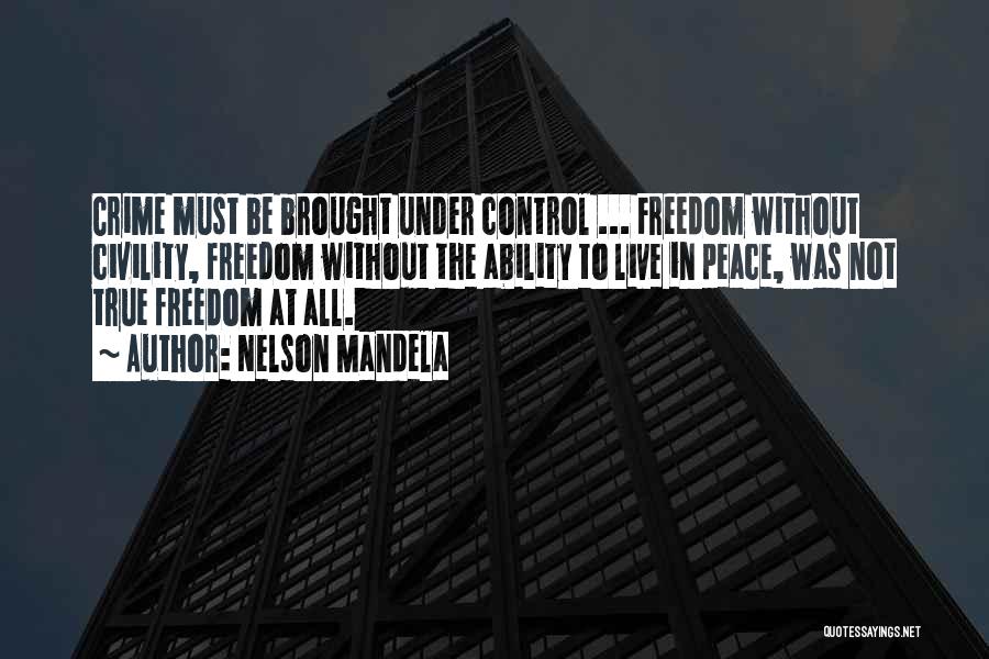 Anaweza Worship Quotes By Nelson Mandela