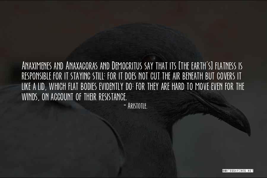 Anaximenes Air Quotes By Aristotle. Anaximenes Air Quotes By Aristotle.