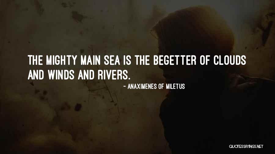 Anaximenes Of Miletus Quotes 876175 Anaximenes Of Miletus Quotes 876175