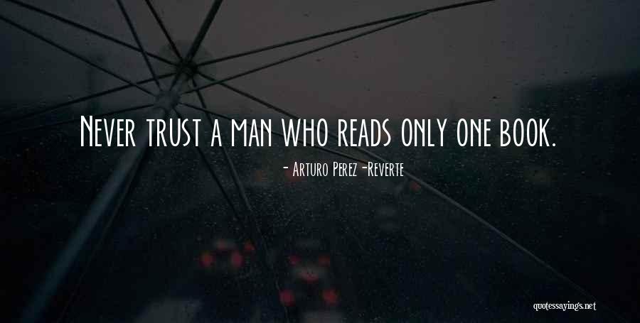 Anayanci Saucedo Quotes By Arturo Perez-Reverte Anayanci Saucedo Quotes By Arturo Perez-Reverte