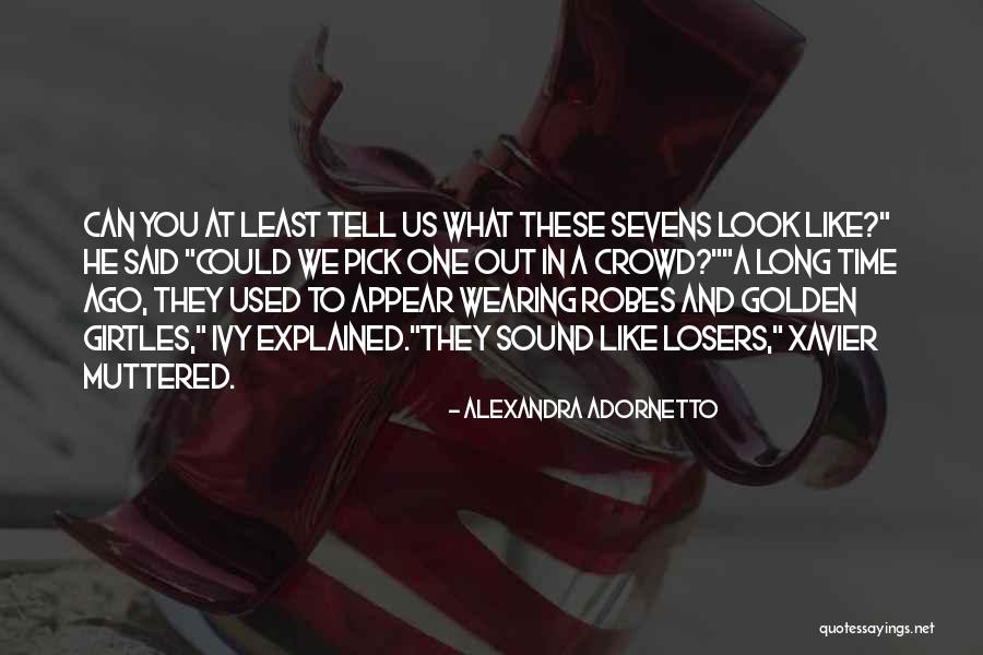 Anca Nailed It Quotes By Alexandra Adornetto Anca Nailed It Quotes By Alexandra Adornetto