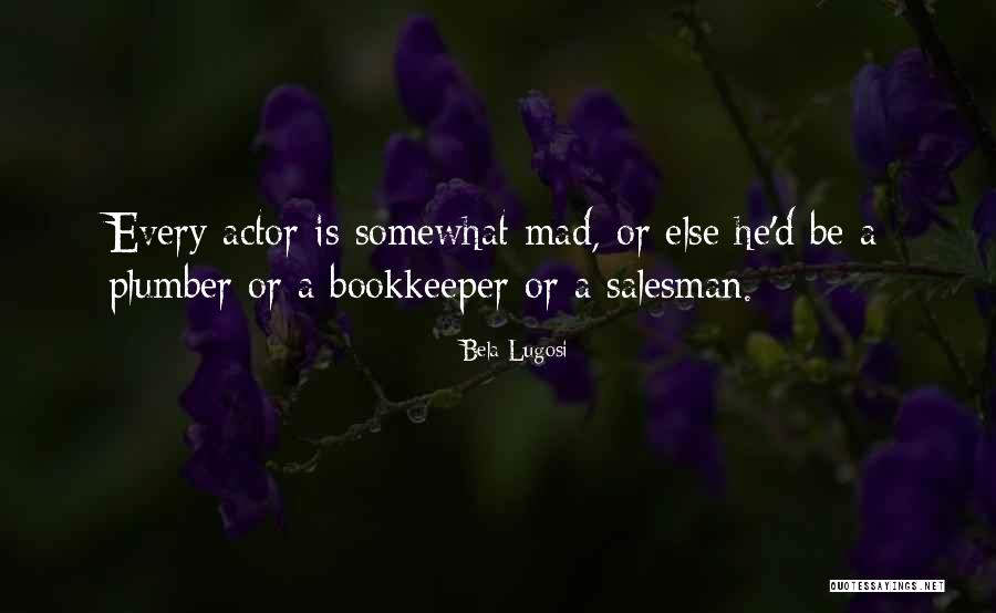 Ancak Butu Quotes By Bela Lugosi Ancak Butu Quotes By Bela Lugosi