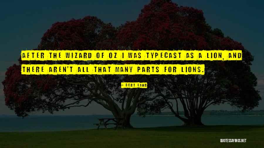 Ancaman Disintegrasi Quotes By Bert Lahr Ancaman Disintegrasi Quotes By Bert Lahr