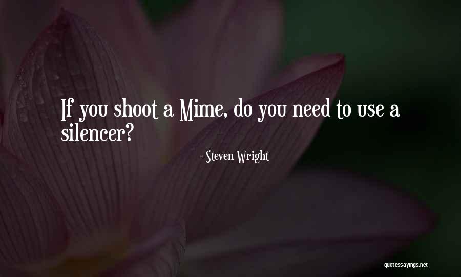 Ancaman Quotes By Steven Wright Ancaman Quotes By Steven Wright