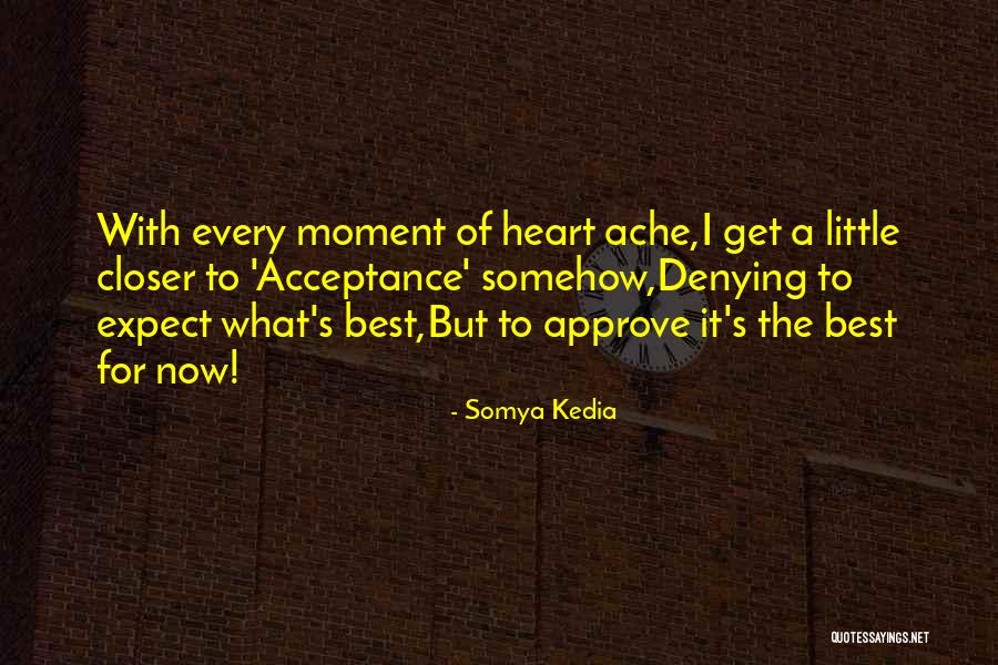 Ance Quotes By Somya Kedia Ance Quotes By Somya Kedia