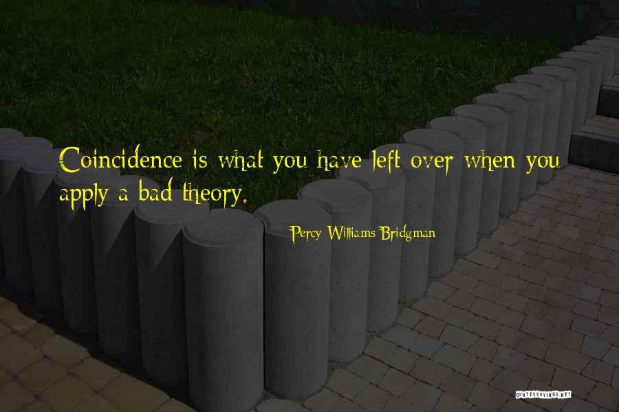 Ancella Quotes By Percy Williams Bridgman Ancella Quotes By Percy Williams Bridgman