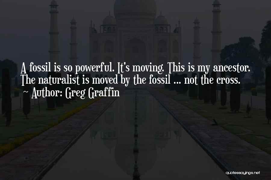 Ancestor Quotes By Greg Graffin