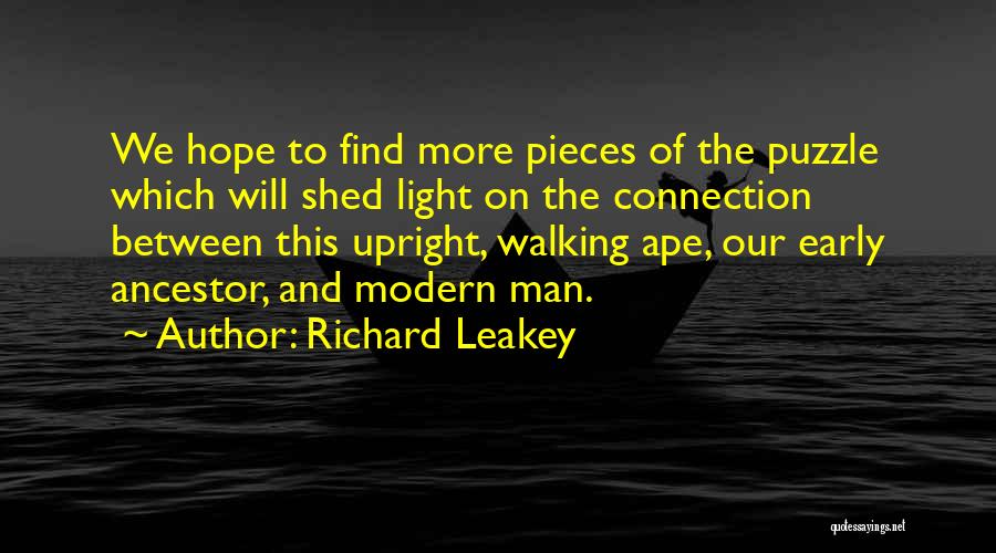 Ancestor Quotes By Richard Leakey